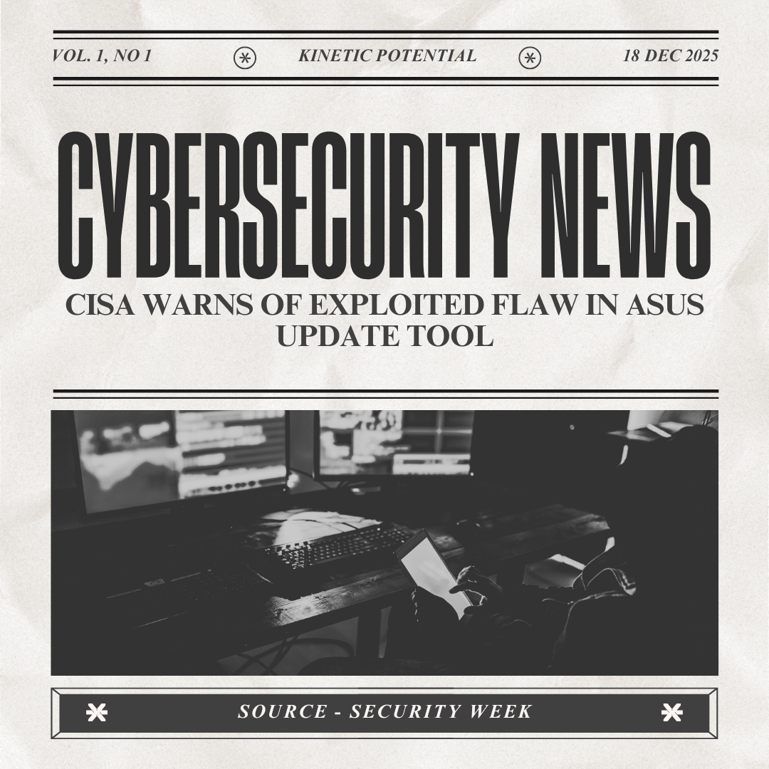 Cybersecurity News Kinetic Potential