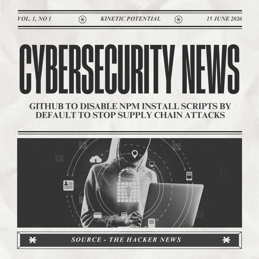 Cybersecurity News Kinetic Potential