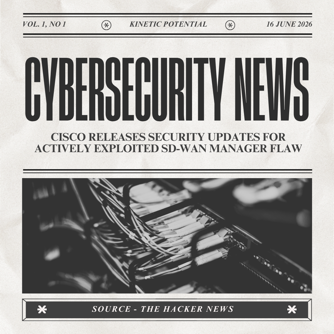 Cybersecurity News Kinetic Potential
