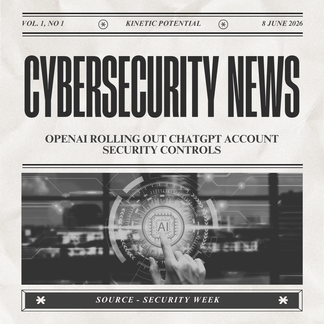Cybersecurity News Kinetic Potential